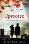 [Uprooted 01] • Uprooted · A Canadian War Story